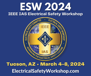 The IEEE IAS Electrical Safety Workshop